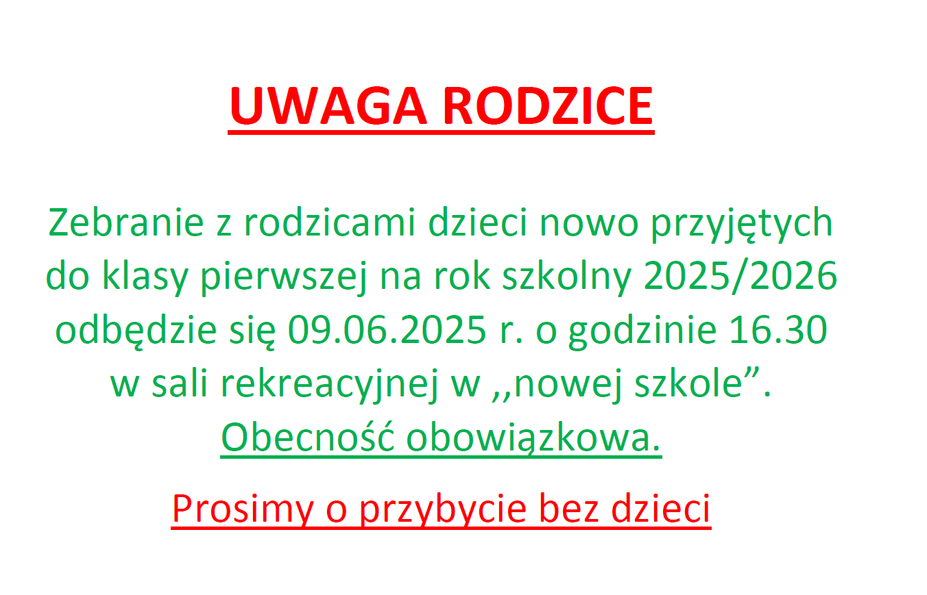 Zebranie z rodzicami dzieci nowo przyjętych do klasy pierwszej na rok szkolny 2025/2026