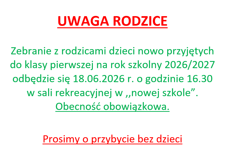 Zebranie z rodzicami dzieci nowo przyjętych do klasy pierwszej na rok szkolny 2026/2027