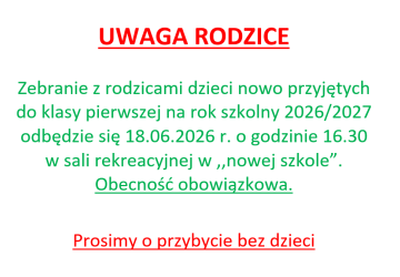 Zebranie z rodzicami dzieci nowo przyjętych do klasy pierwszej na rok szkolny 2026/2027