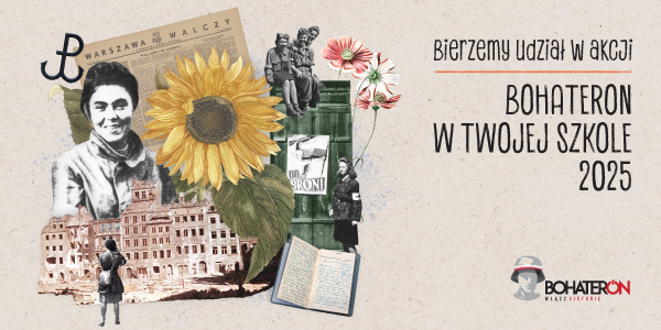 Nasza szkoła w projekcie BohaterON – włącz historię!